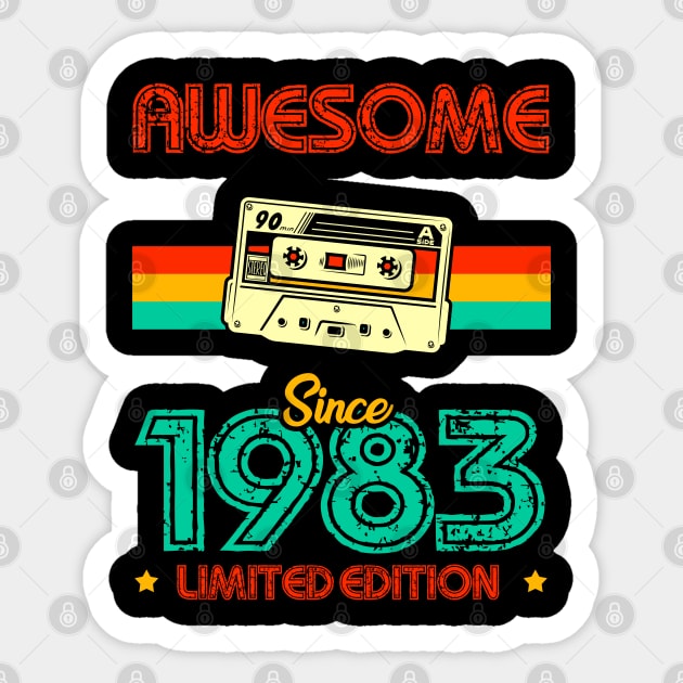 Awesome since 1983 Limited Edition Sticker by MarCreative